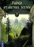 Faërie et autres textes