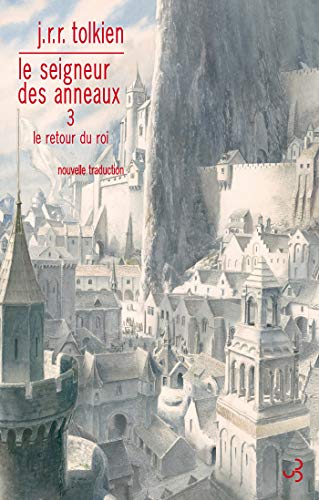 Le Seigneur des Anneaux, le retour du roi, nouvelle traduction