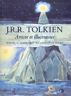 JRR Tolkien, artiste et illustrateur par Hammond et Scull