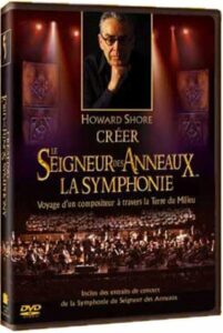 Symphonie du Seigneur des Anneaux le DVD