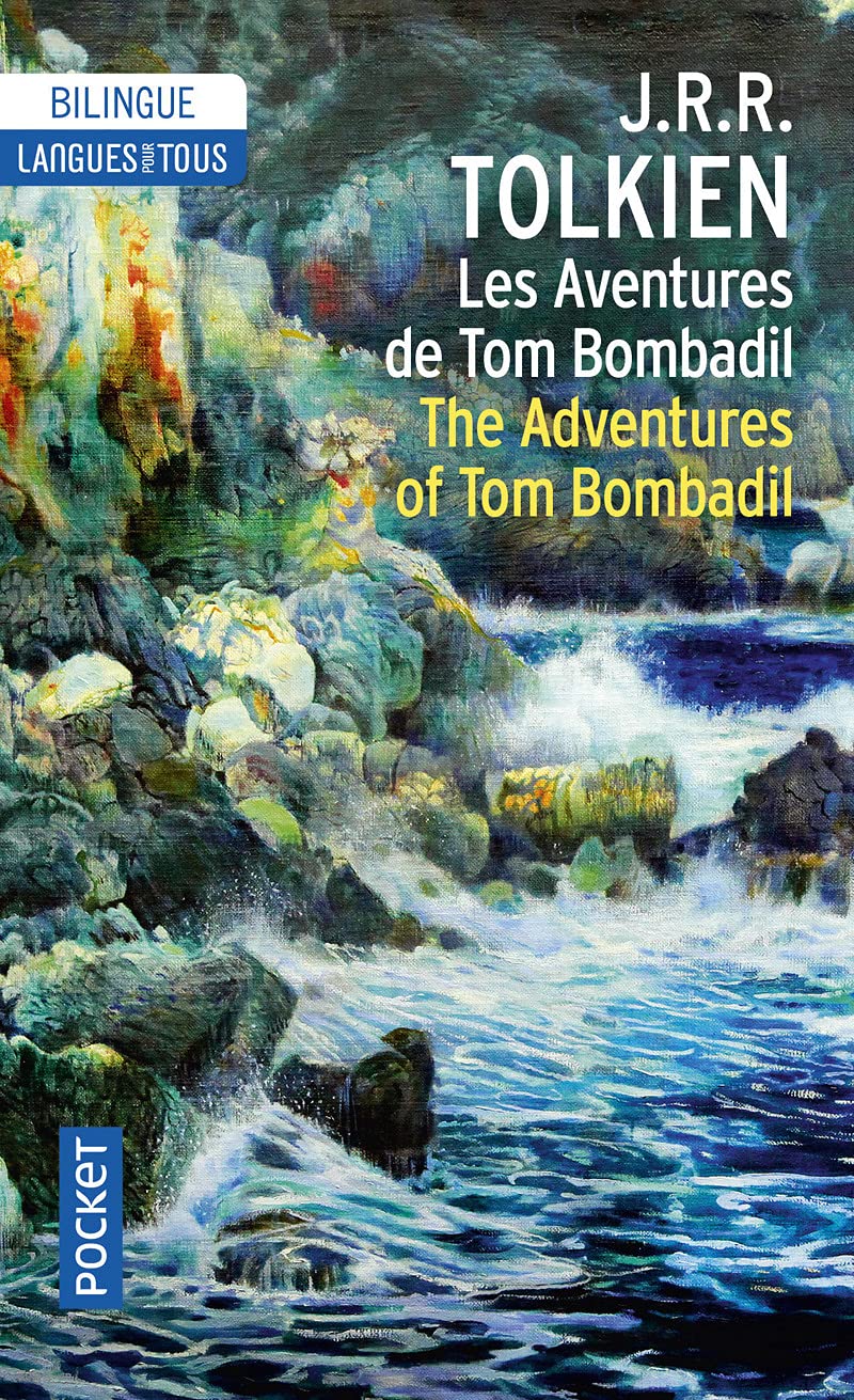 Tom Bombadil édition étendue et bilingue